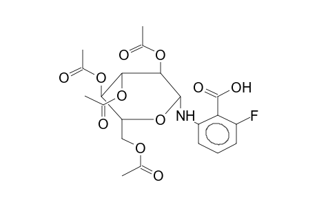 1-N-(2-CARBOXYL-3-FLUOROPHENYL)-1-DEOXY-1-AMINO-2,3,4,6-TETRA-O-ACETYL-BETA-D-GLUCOPYRANOSIDE