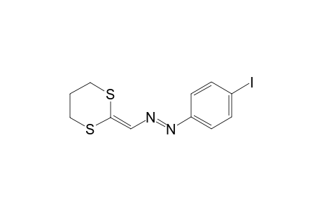 (E)-1-((1,3-Dithian-2-ylidene)methyl)-2-(4-iodophenyl)diazene
