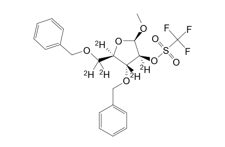 1-O-METHYL-3,5-DI-O-BENZYL-2-O-TRIFLUOROMETHANESULFONYL-BETA-D-ARABINOFURANOSIDE-2,3,4,5,5'-[(2)-H-(5)]