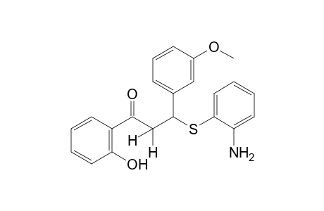 3-[o-aminophenyl)thio]-2'-hydroxy-3-(m-methoxyphenyl)propiophenone