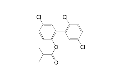 2-Hydroxy-2',5,5'-trichlorobiphenyl, 2-methylpropionate