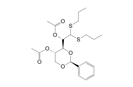 2,4-DI-O-ACETYL-3,5-O-(R)-BENZYLIDENE-D-ARABINOSE-DIPROPYL-DITHIOACETAL