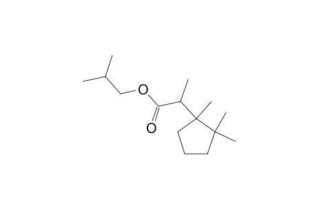 isobutyl 2-(1,2,2-trimethylcyclopentyl)propanoate
