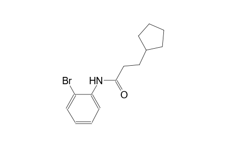 N-(2-bromophenyl)-3-cyclopentylpropanamide