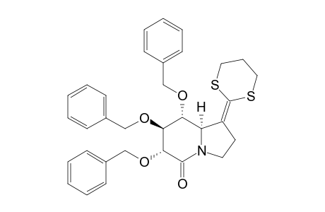 (6R,7S,8R,8aR)-1-[2-(1,3-Dithianylidene)]-6,7,8-tris(benzyloxy)-indolizidin-5-one