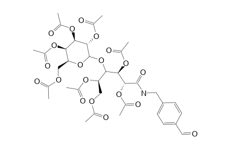 N-(4-FORMYLBENZYL)-OCTA-O-ACETYLLACTOBIONAMIDE