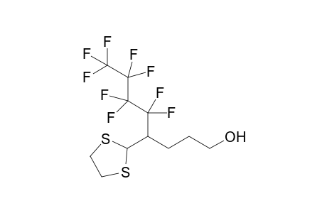 4-(1,3-dithiolan-2-yl)-5,5,6,6,7,7,8,8,8-nonafluoro-1-octanol