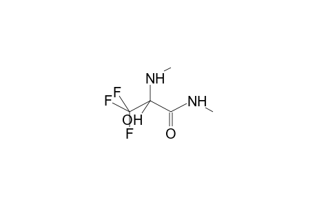 2-HYDROXY-2-METHYLAMINO-3,3,3-TRIFLUOROPROPANOIC ACID, N-METHYLAMIDE