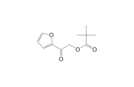 2-(2-furyl)-2-oxoethyl pivalate