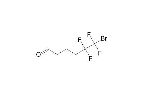 5,5,6,6-TETRAFLUORO-6-BROMOHEXANAL