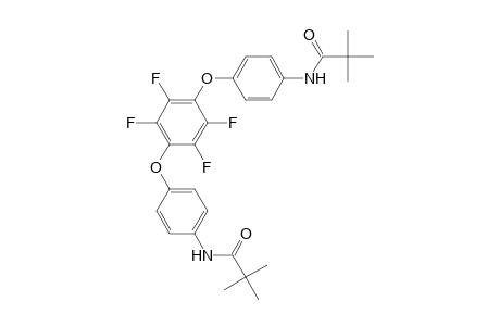 N-[4-(4-(4-[(2,2-Dimethylpropanoyl)amino]phenoxy)-2,3,5,6-tetrafluorophenoxy)phenyl]-2,2-dimethylpropanamide