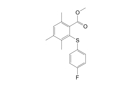 3,4,6-trimethyl-2-(4-fluorophenylsulfanyl)benzoic acid methyl ester