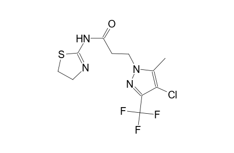 3-[4-chloro-5-methyl-3-(trifluoromethyl)-1H-pyrazol-1-yl]-N-(4,5-dihydro-1,3-thiazol-2-yl)propanamide