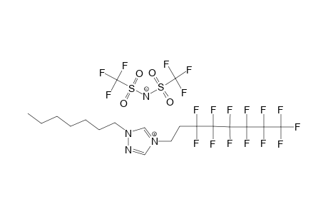1-HEPTYL-4-(1H,1H,2H,2H-PERFLUOROOCTYL)-1,2,4-TRIAZOLIUM-BIS-(TRIFLUOROMETHANE-SULFONYL)-AMIDE
