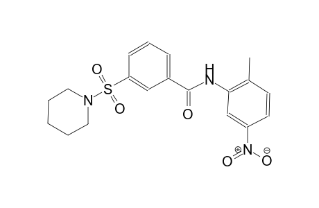 N-(2-methyl-5-nitrophenyl)-3-(1-piperidinylsulfonyl)benzamide