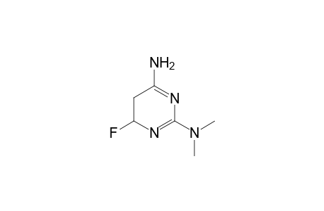 4-Amino-2-dimethylamino-6-fluoro-5,6-dihydropyrimidine