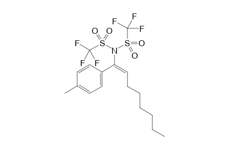 (E)-1,1,1-Trifluoro-N-(1-(p-tolyl)oct-1-en-1-yl)-N-((trifluoromethyl)sulfonyl)methanesulfonamide