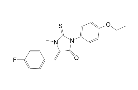 (5Z)-3-(4-ethoxyphenyl)-5-(4-fluorobenzylidene)-1-methyl-2-thioxo-4-imidazolidinone