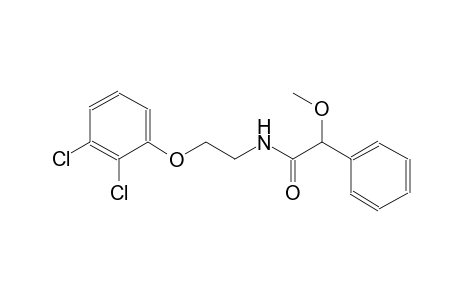 N-[2-(2,3-dichlorophenoxy)ethyl]-2-methoxy-2-phenylacetamide