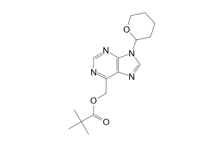 6-(PIVALOYLOXYMETHYL)-9-(TETRAHYDROPYRAN-2-YL)-PURINE
