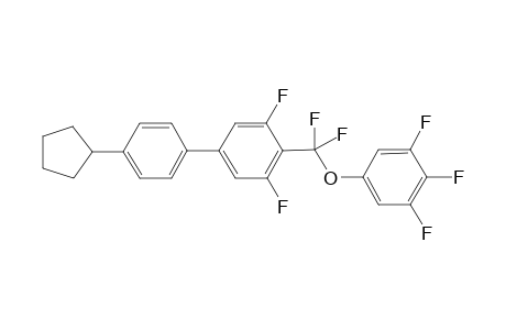 5-(4-cyclopentylphenyl)-2-[difluoro-(3,4,5-trifluorophenoxy)methyl]-1,3-difluoro-benzene