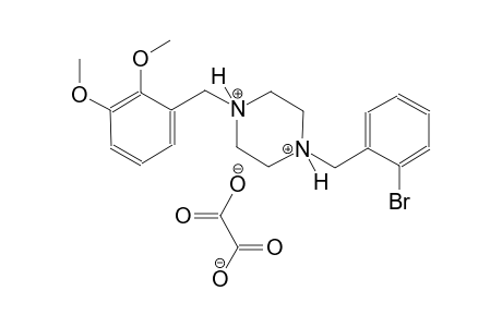 1-(2-bromobenzyl)-4-(2,3-dimethoxybenzyl)piperazinediium oxalate