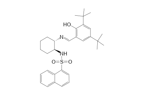 (1S,2S)-2-[N-(2-Hydroxy-3,5-bis(tert-butyl)benzylidene)amino]-1-[N-(naphthylsulfonyl)amino]cyclohexane