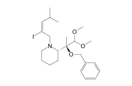 (2S)-2-[(R)-1-(Benzyloxy)-1-(dimethoxymethyl)ethyl]]-N-[(E)-2-ioo-4-methyl-2-penten-1-yl]piperidine