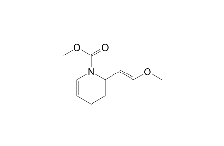 1(2H)-Pyridinecarboxylic acid, 3,4-dihydro-2-(2-methoxyethenyl)-, methyl ester, (E)-(.+-.)-