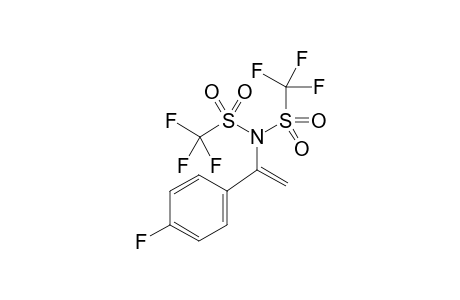 1,1,1-Trifluoro-N-(1-(4-fluorophenyl)vinyl)-N-((trifluoromethyl)sulfonyl)methanesulfonamide