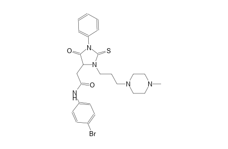 N-(4-bromophenyl)-2-{3-[3-(4-methyl-1-piperazinyl)propyl]-5-oxo-1-phenyl-2-thioxo-4-imidazolidinyl}acetamide