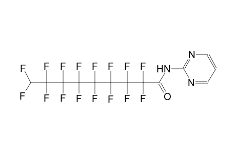 2,2,3,3,4,4,5,5,6,6,7,7,8,8,9,9-hexadecafluoro-N-(2-pyrimidinyl)nonanamide