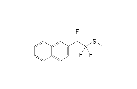 1,1,2-Trifluoro-1-(methylthio)-2-(2-naphthyl)ethane