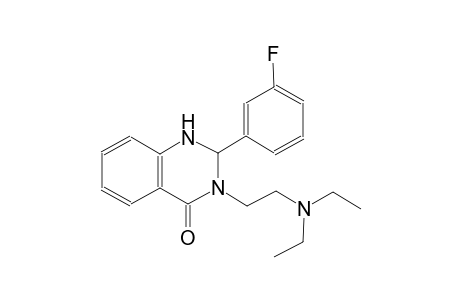 3-[2-(diethylamino)ethyl]-2-(3-fluorophenyl)-2,3-dihydro-4(1H)-quinazolinone