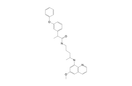 N-[4-(6-METHOXYQUINOLIN-8-YL-AMINO)-PENTYL]-2-(3-PHENOXYPHENYL)-PROPANAMIDE