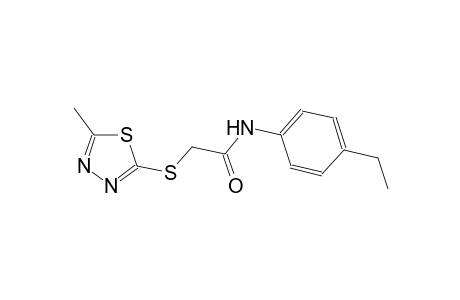 N-(4-ethylphenyl)-2-[(5-methyl-1,3,4-thiadiazol-2-yl)sulfanyl]acetamide