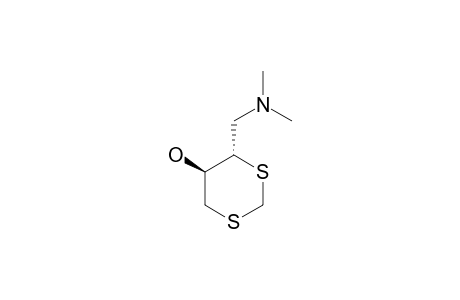 TRANS-4-DIMETHYLAMINOMETHYL-5-HYDROXY-1,3-DITHIANE;MINOR_ISOMER