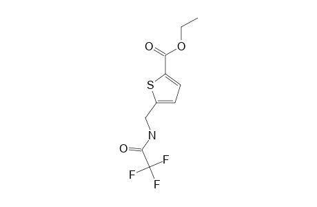 ETHYL-5-(TRIFLUOROACETAMIDOMETHYL)-THIOPHENE-2-CARBOXYLATE