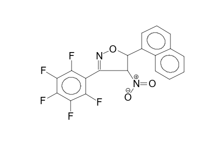 3-PENTAFLUOROPHENYL-4-NITRO-5-(1'-NAPHTHYL)-2-ISOXAZOLINE