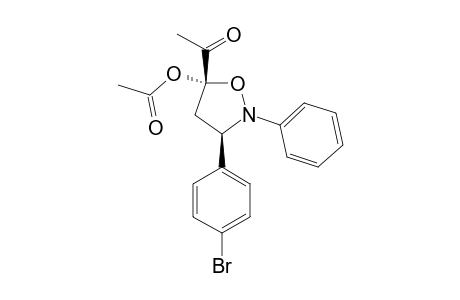 (3R*,5S*)-5-ACETOXY-5-ACETYL-3-(PARA-BROMOPHENYL)-2-PHENYL-ISOXAZOLIDINE