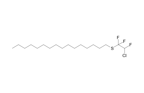 2-chloro-1,1,2-trifluoroethyl hexadecyl sulfide