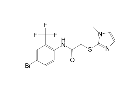 acetamide, N-[4-bromo-2-(trifluoromethyl)phenyl]-2-[(1-methyl-1H-imidazol-2-yl)thio]-