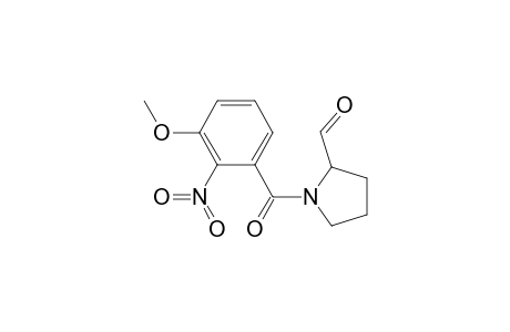 n-(3-methoxy-2-nitrobenzoyl)pyrrolidine-2-carboxaldehyde