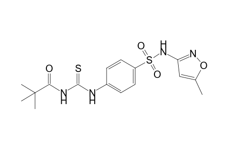 1-{p-[(5-methyl-3-isoxazolyl)sulfomoyl]phenyl}-3-pivaloyl-2-thiourea