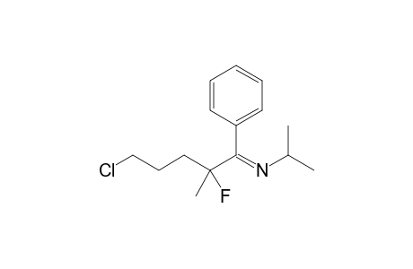 1-N-Isopropylimino-2-(3-chloropropyl)-2-fluoro-1-phenylpropane
