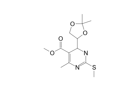 6-(2,2-DIMETHYL-1,3-DIOXOLAN-4-YL)-2-METHYLTHIO-4-METHYL-5-METHOXYCARBONYL-1,6-DIHYDROPYRIMIDINE