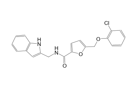 5-[(2-chlorophenoxy)methyl]-N-(1H-indol-2-ylmethyl)-2-furamide