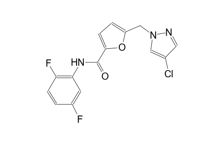 5-[(4-chloro-1H-pyrazol-1-yl)methyl]-N-(2,5-difluorophenyl)-2-furamide