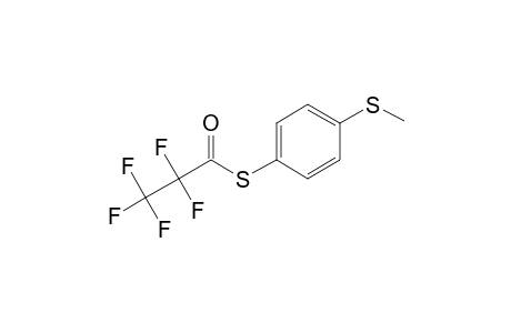 4-(Methylsulfanyl)thiophenol, S-pentafluoropropionyl-