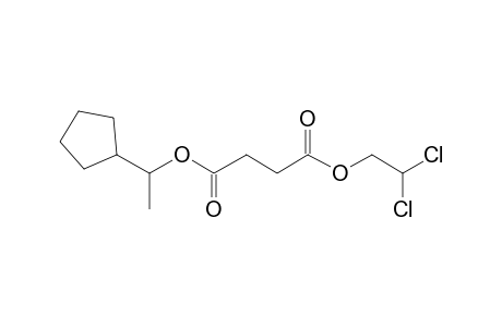 Succinic acid, 2,2-dichloroethyl 1-cyclopentylethyl ester